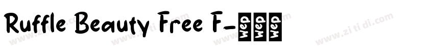 Ruffle Beauty Free F字体转换